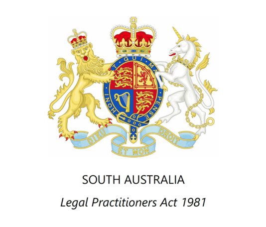 SOUTH AUSTRALIA LEGAL PROCTITIONERS ACT